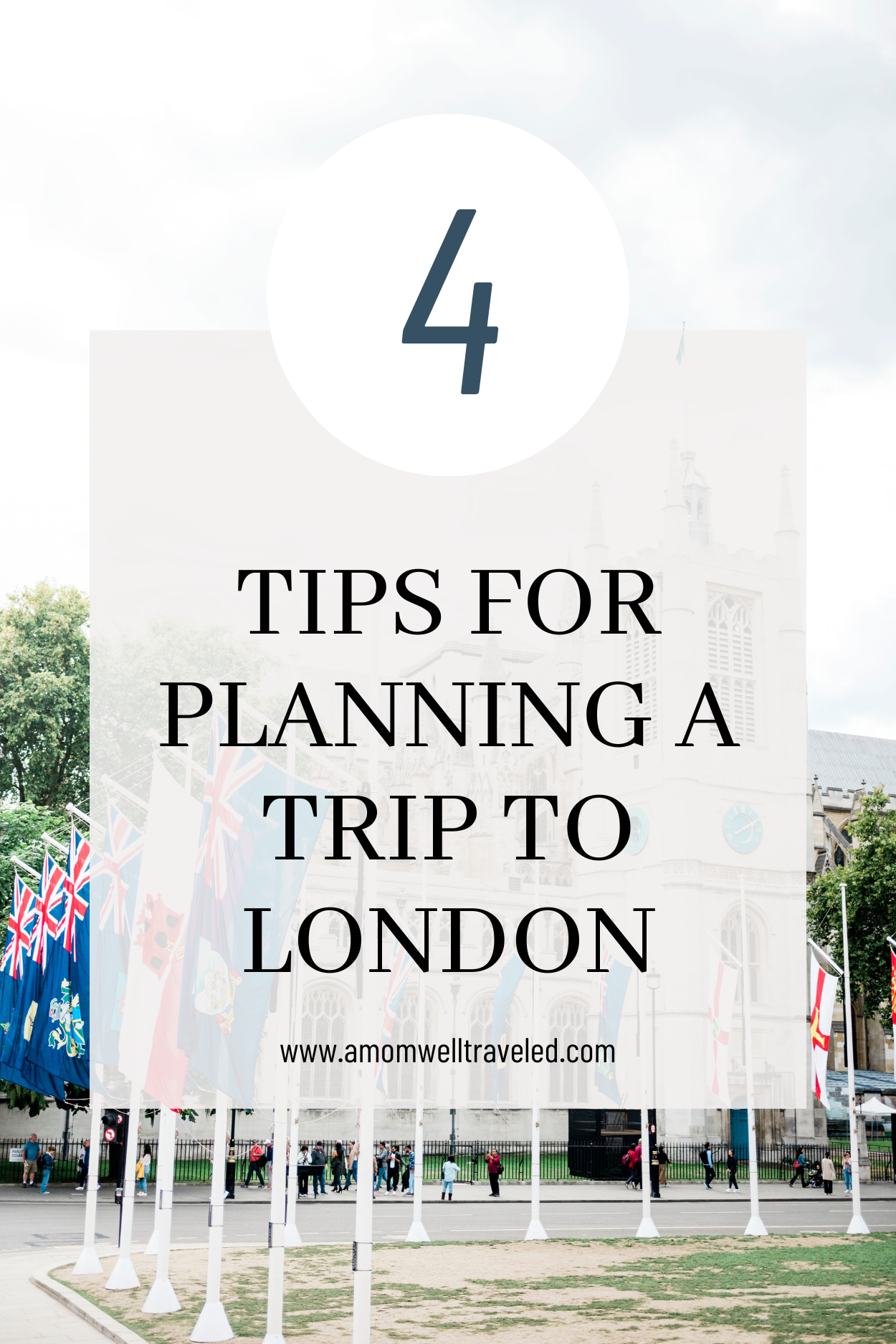 4 travel planning tips for a trip to London as first timers