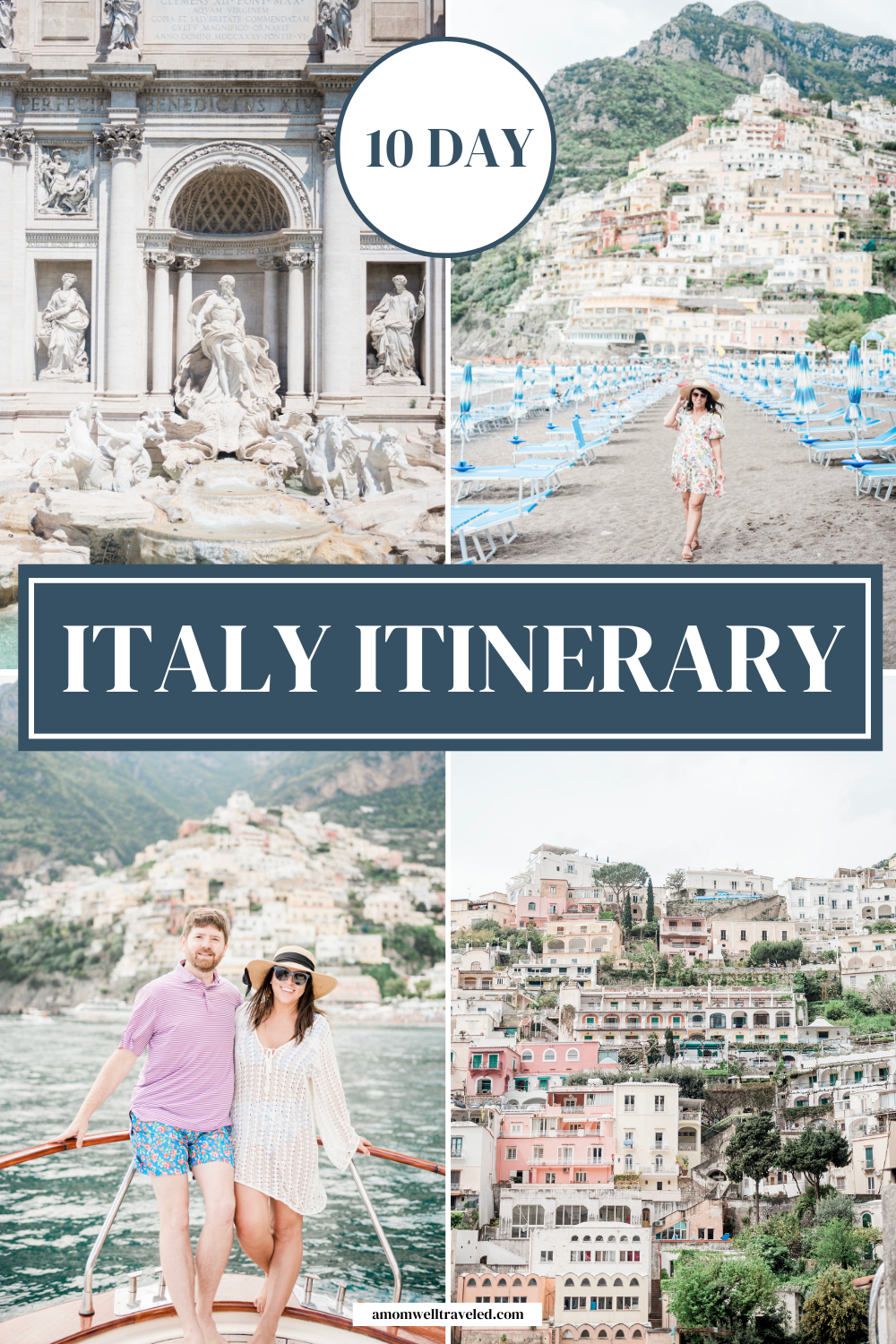 Pinterest Pin 10 Day Italy Itinerary as First Timers. A Mom Well Traveled. 