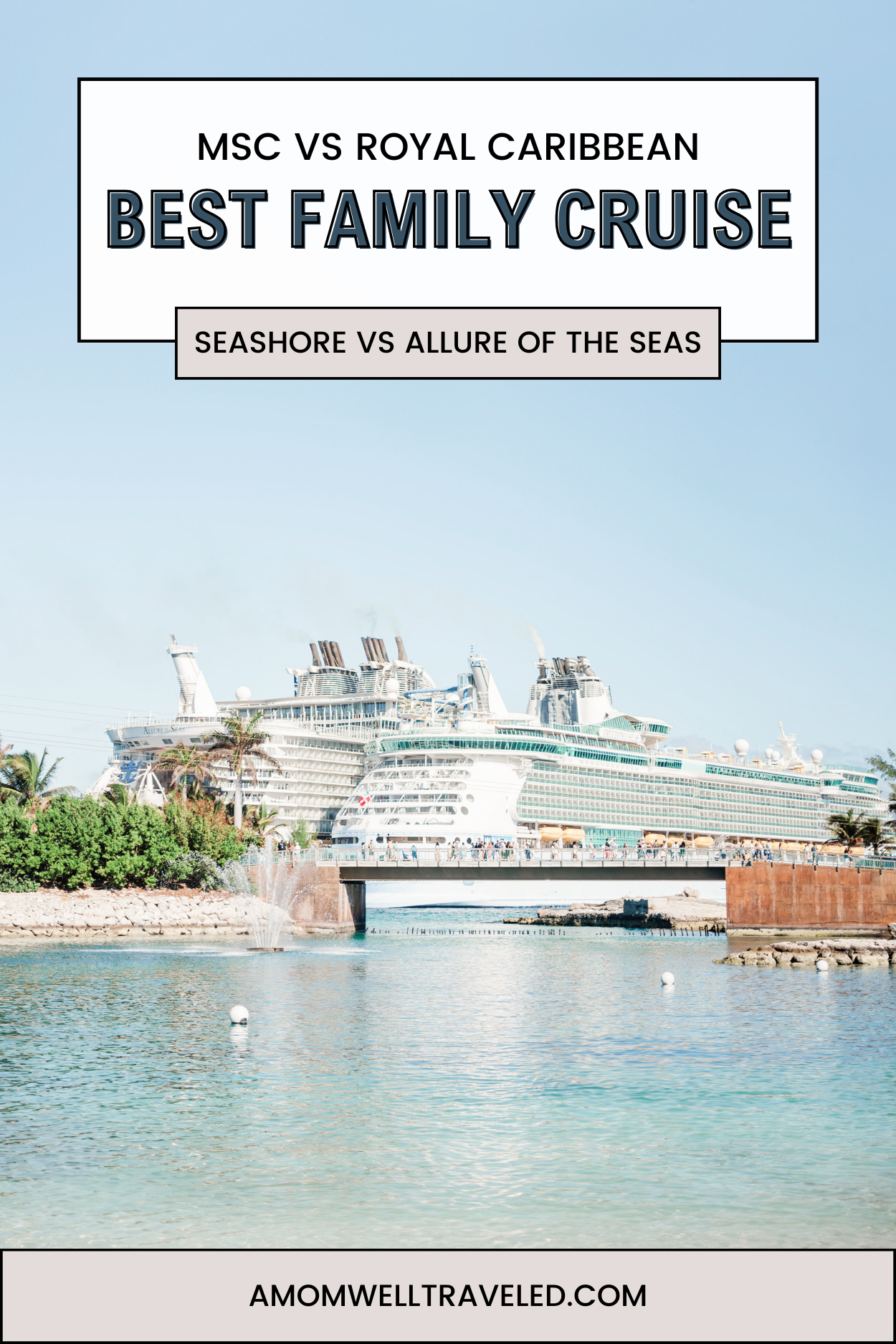 MSC vs Royal Caribbean: Which cruise from Port Canaveral is BEST for families? Discover the key differences and determine which you should book for your first family cruise!