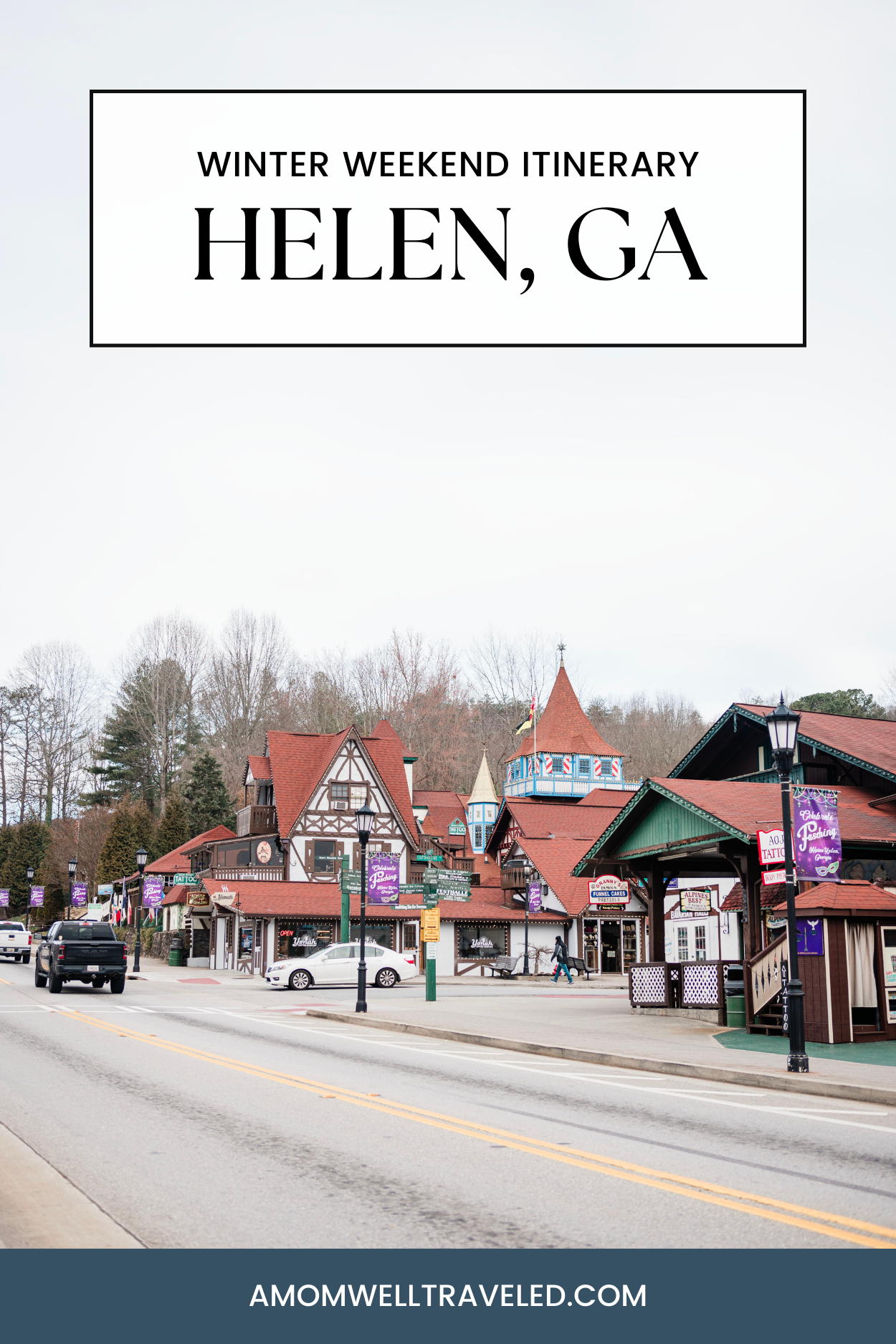 A winter weekend itinerary for families staying in Helen, Georgia, USA